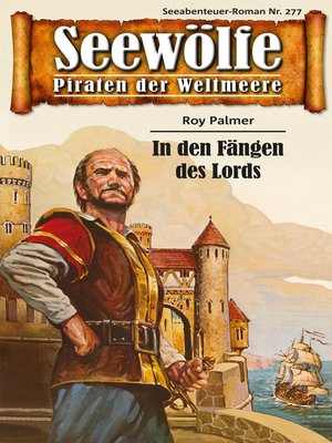 cover image of Seewölfe--Piraten der Weltmeere 277